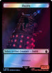 Dalek // Alien Salamander Double-Sided Token (Surge Foil) (WHO-44 // 48) - Universes Beyond: Doctor Who Foil