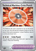 Technical Machine: Crisis Punch 090  SV Paldean Fates - Uncommon