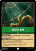 Robin's Bow (98/204) - Into the Inklands Cold Foil