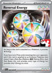 Reversal Energy 192  - Holofoil Prize Pack Series Cards - Uncommon