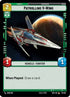 Patrolling V-Wing (111/252) - Spark of Rebellion