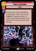 Force Lightning (138/252) - Spark of Rebellion