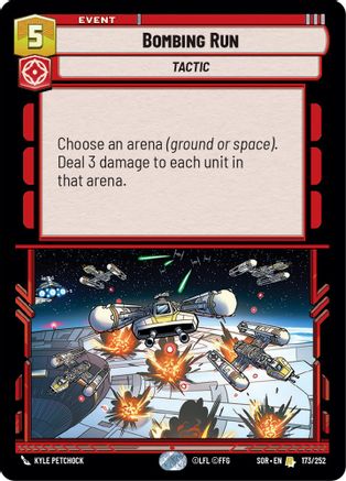 Bombing Run (173/252) - Spark of Rebellion Foil