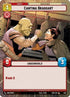Cantina Braggart (Hyperspace) (420) - Spark of Rebellion Foil