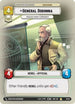 General Dodonna - Massassi Group Commander (19/20) - Spark of Rebellion Weekly Play Promos Foil
