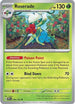 Roserade 009  - Reverse Holofoil SV05 Temporal Forces - Uncommon