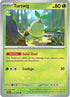 Turtwig 010  SV05 Temporal Forces - Common