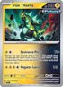Iron Thorns 062/162  Deck Exclusives - Rare