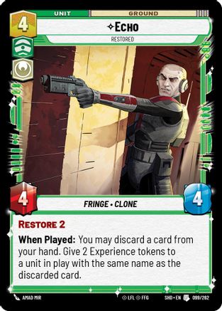 Echo - Restored (099/262) - Shadows of the Galaxy Foil