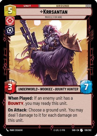 Krrsantan - Muscle for Hire (139/262) - Shadows of the Galaxy