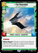 The Marauder - Shuttling the Bad Batch (102/262) - Shadows of the Galaxy Foil
