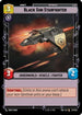 Black Sun Starfighter (237/262) - Shadows of the Galaxy Foil