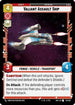 Valiant Assault Ship (151/262) - Shadows of the Galaxy Foil