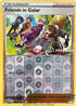 Friends in Galar (2022) (140/172) Reverse Holofoil [Professor Program Promos] - Uncommon