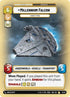 Millennium Falcon - Lando's Pride (16/20) - Shadows of the Galaxy Weekly Play Promos Foil
