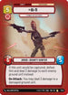 IG-11 - I Cannot Be Captured (17/20) - Shadows of the Galaxy Weekly Play Promos Foil