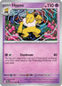 Hypno (017) [SV Shrouded Fable] - Uncommon