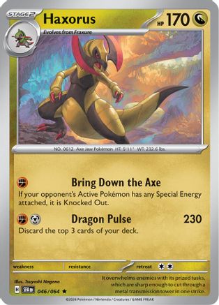 Haxorus (046) Reverse Holofoil [SV Shrouded Fable] - Rare