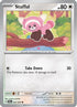 Stufful 052  - Reverse Holofoil SV Shrouded Fable - Common