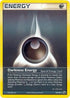 Darkness Energy (Special) - 93/109 (No E-Reader)/109  Deck Exclusives - Rare