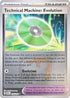 Technical Machine: Evolution (League Promo) 178/182  - Reverse Holofoil League & Championship Cards - Uncommon