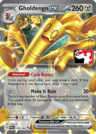 Gholdengo ex (139) Holofoil [Prize Pack Series Cards] - Double Rare