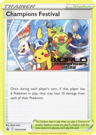 Champions Festival (World Championships 2022) (SWSH296) [SWSH Sword & Shield Promo Cards] - Promo