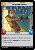 Volunteer Soldier (254/257) - Twilight of the Republic Foil
