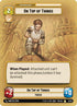 On Top of Things (19/20) - Twilight of the Republic Weekly Play Promos Foil