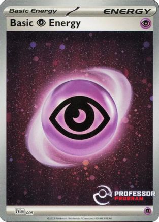 Psychic Energy (2023) (005) Holofoil [Professor Program Promos] - Promo