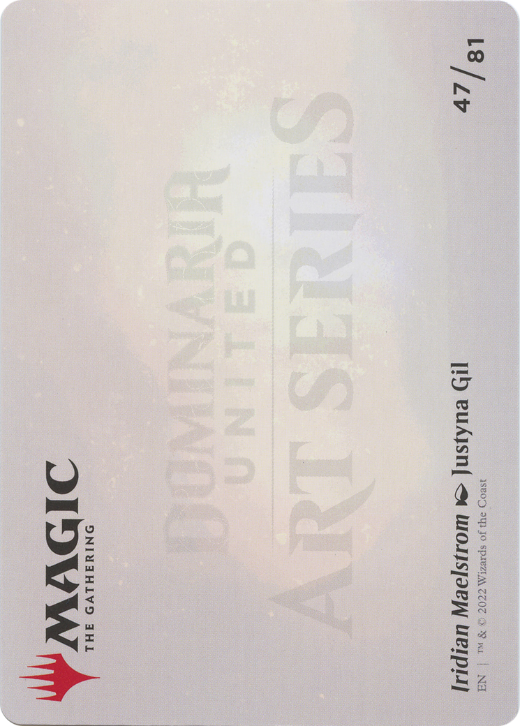 Iridian Maelstrom // Iridian Maelstrom (ADMU-047) - Dominaria United Art Series (Borderless) Foil