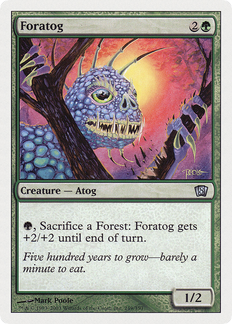 Foratog (8ED-249) - 8th Edition