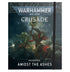 Crusade Mission Pack - Amidst the Ashes