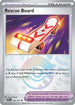 Rescue Board (Poke Ball Pattern) 126  - Holofoil SV Prismatic Evolutions - Uncommon