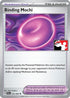 Binding Mochi (055) Holofoil [Prize Pack Series Cards] - Uncommon