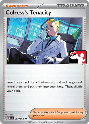 Colress's Tenacity (057/064) Holofoil [Prize Pack Series Cards] - Uncommon