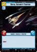 Royal Security Fighter (Hyperspace) (323) - Jump to Lightspeed