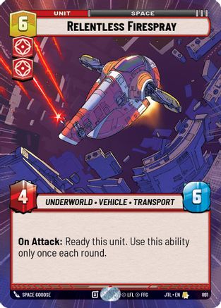 Relentless Firespray (Hyperspace Foil) (891) - Jump to Lightspeed Foil