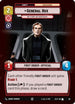General Hux - No Terms, No Surrender (Foil) (28) - Jump to Lightspeed  Weekly Play Promos Foil