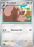 Greedent (132) Reverse Holofoil [Journey Together] - Uncommon