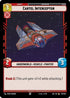 Cartel Interceptor (157/264) - Legends of the Force