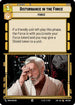 Disturbance in the Force (216/264) - Legends of the Force