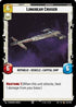 Longbeam Cruiser (253/264) - Legends of the Force