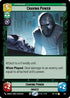 Craving Power (Foil) (593) - Legends of the Force Foil