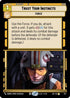 Trust Your Instincts (Foil) (723) - Legends of the Force Foil