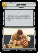 Last Words (Foil) (765) - Legends of the Force Foil