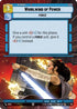 Whirlwind of Power (Hyperspace Foil) (818) - Legends of the Force Foil
