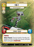 BD-1 - Beep Boo Boo Bweep (15) - Legends of the Force  Weekly Play Promos