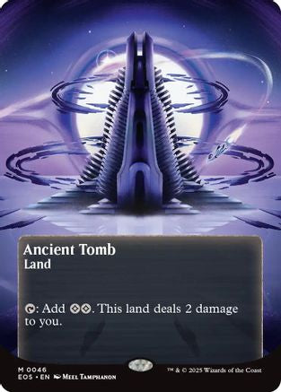 Ancient Tomb (0046) (Borderless) (EOS-046) - Edge of Eternities: Stellar Sights