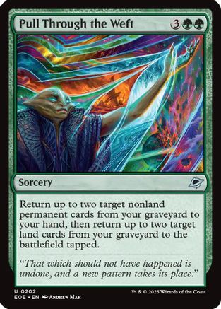 Pull Through the Weft (EOE-202) - Edge of Eternities Foil